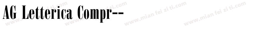 AG Letterica Compr-字体转换